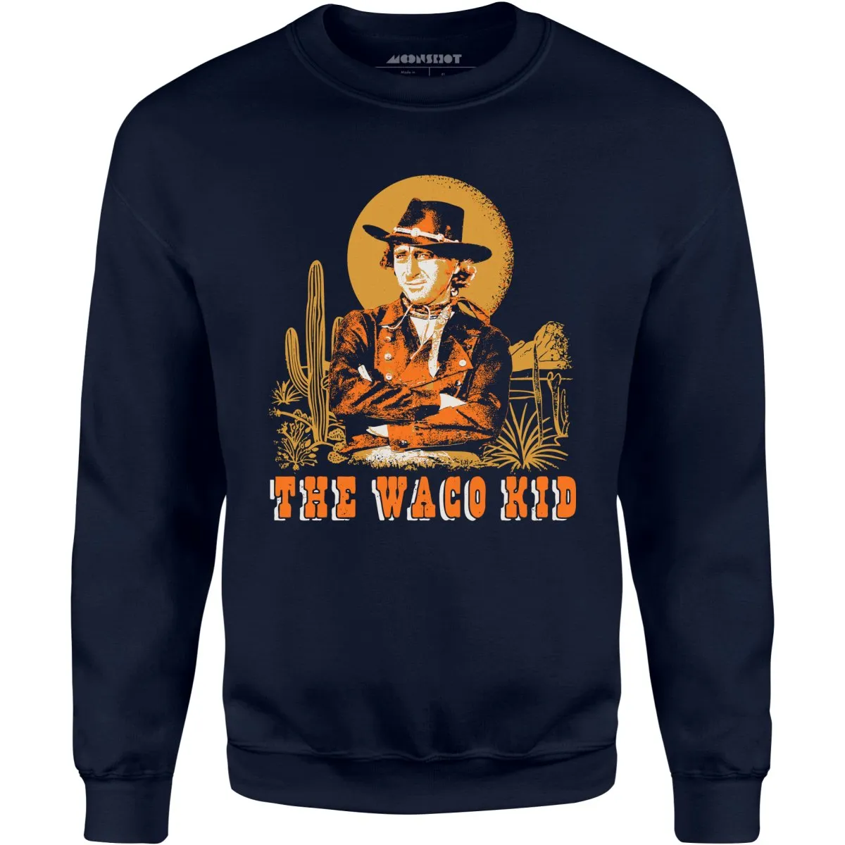 The Waco Kid - Unisex Sweatshirt